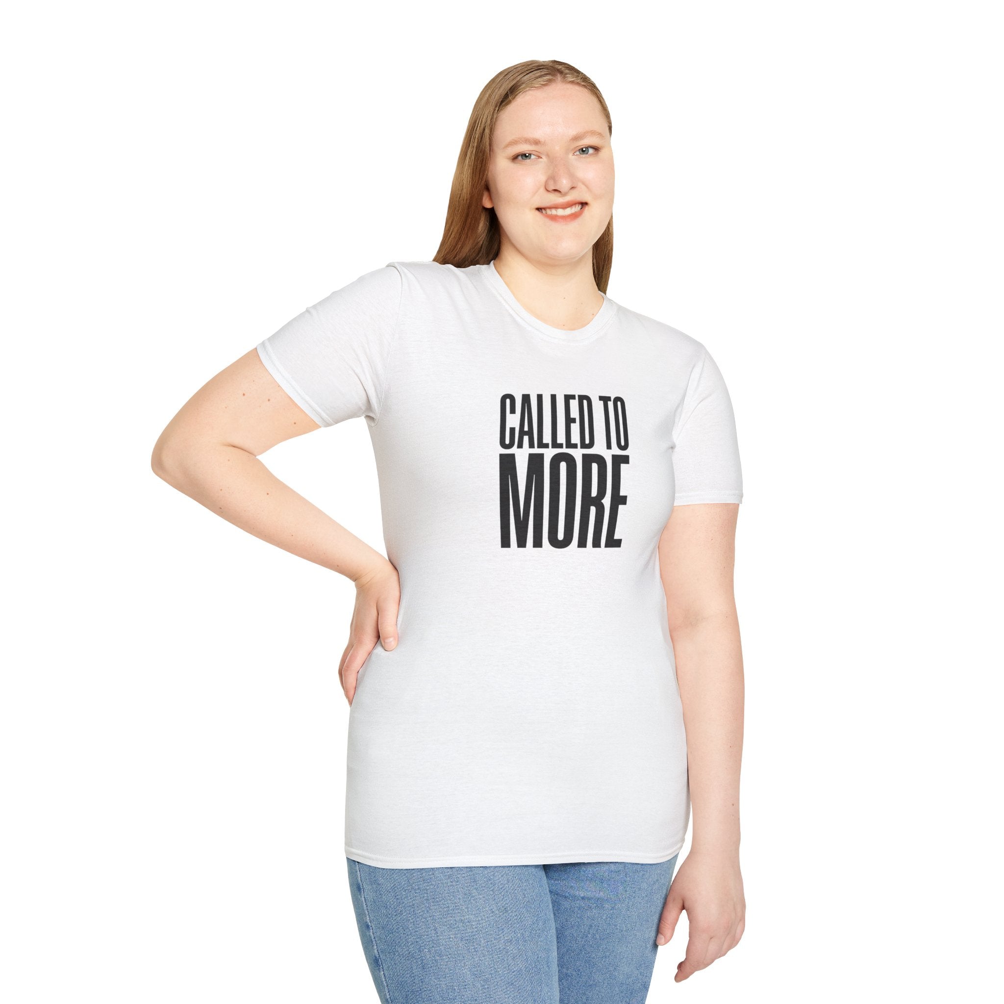 Called to More T-Shirt — Inspirational Christian Message Tee