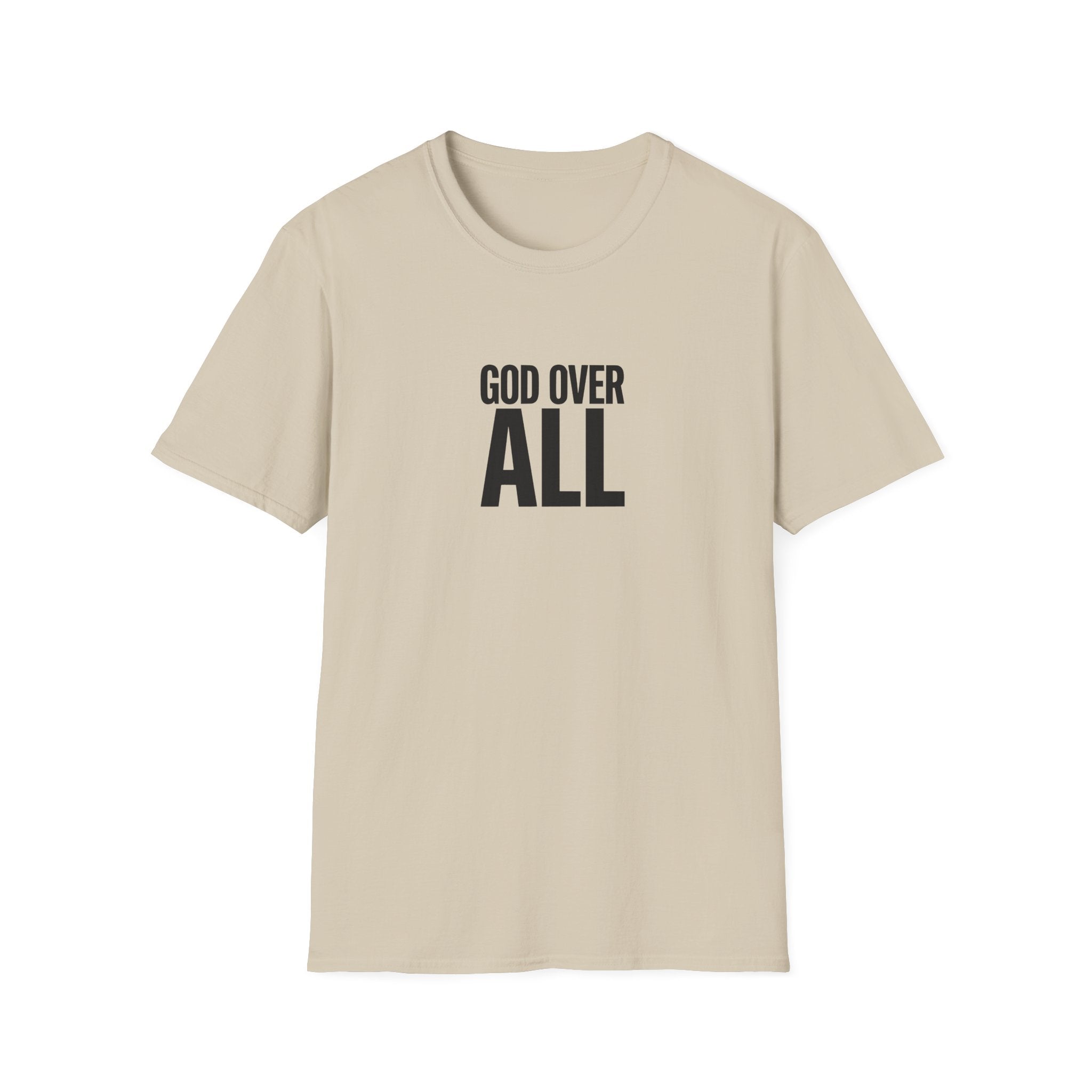 God Over All T‑Shirt