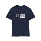 Seek Jesus T-Shirt — Minimal Christian Faith Tee