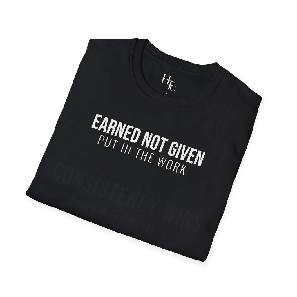 Earned Not Given
