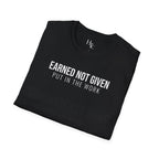 Earned Not Given