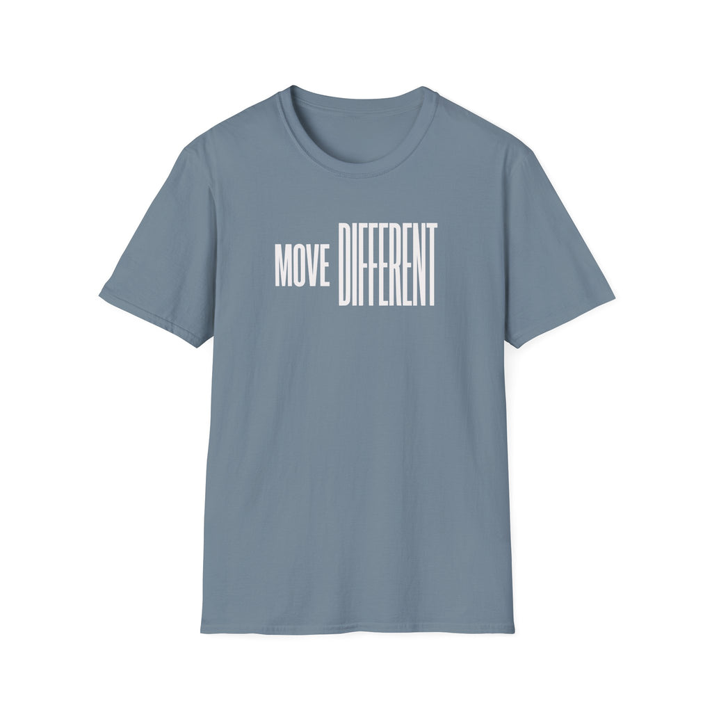 Move Different T-Shirt — Minimalist Motivational Graphic Tee