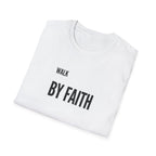 Walk By Faith