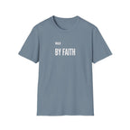 Walk By Faith