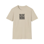 T-Shirt — "Silent Work" Minimalist Motivational Tee