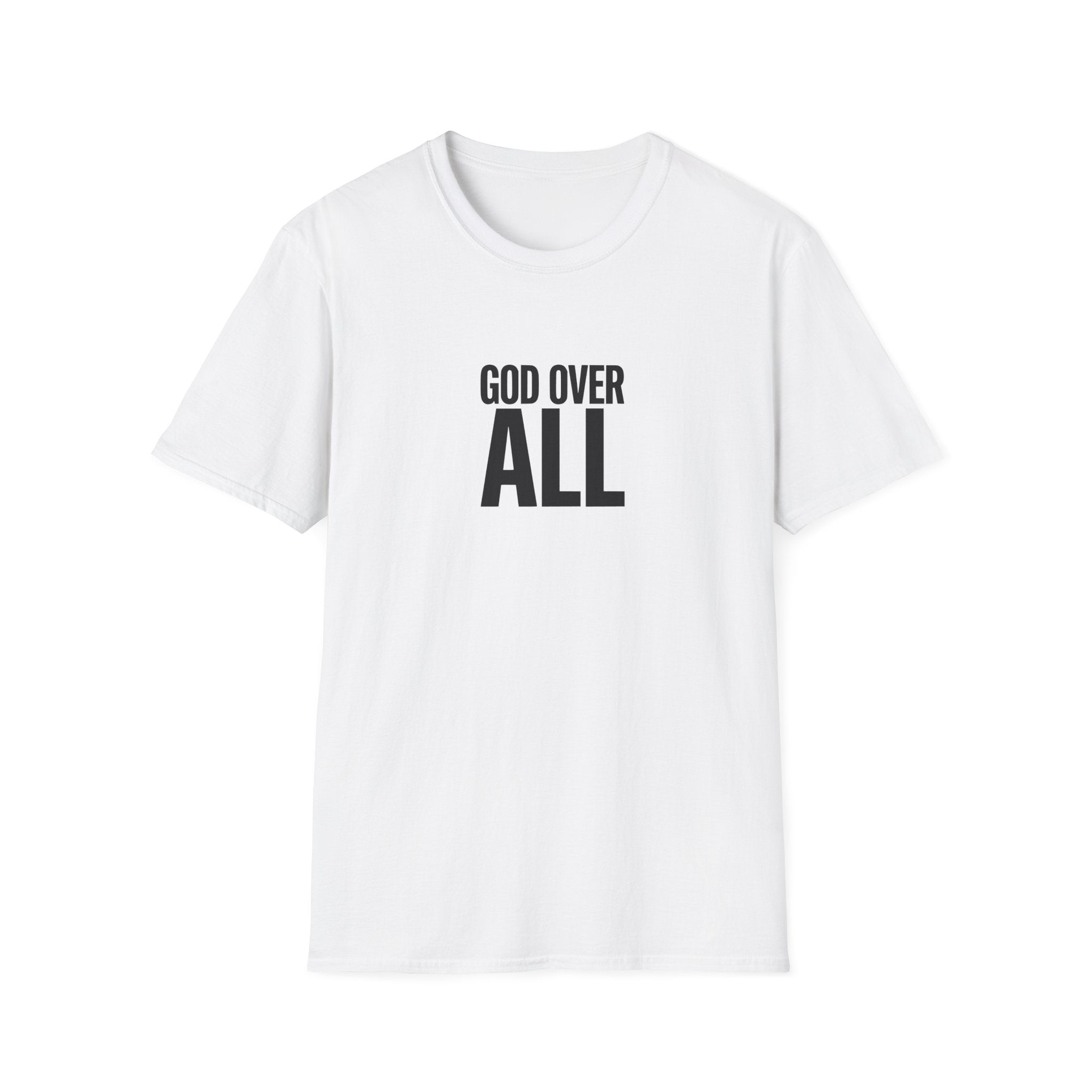 God Over All T‑Shirt