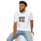 Answer The Call T-Shirt — Inspirational Motivational Tee