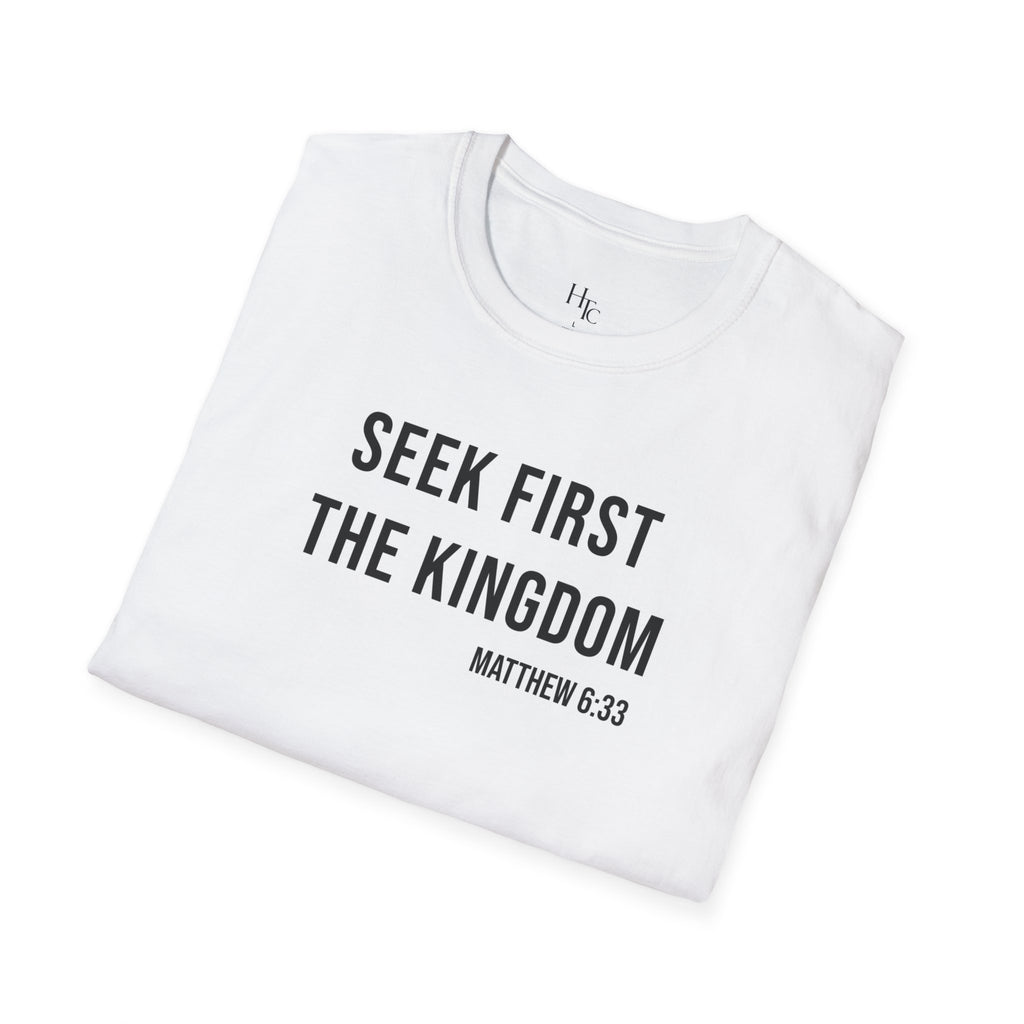 Seek First The Kingdom