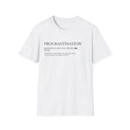 Procrastination Definition T-Shirt – Funny Dictionary Shirt for Students & Work