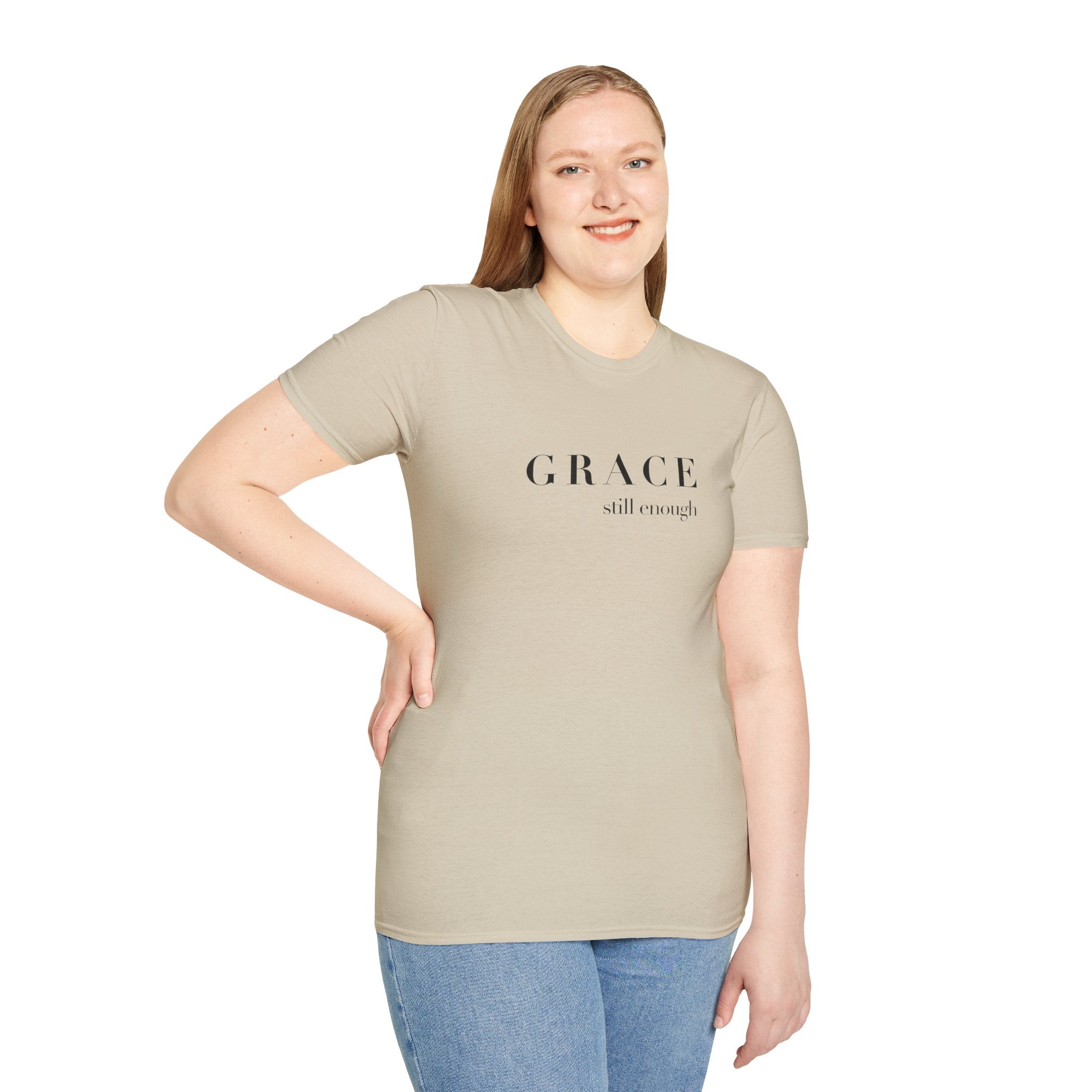 Grace Still Enough T-Shirt — Minimalist Inspirational Faith Tee