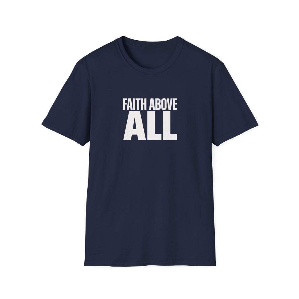 Faith Above All