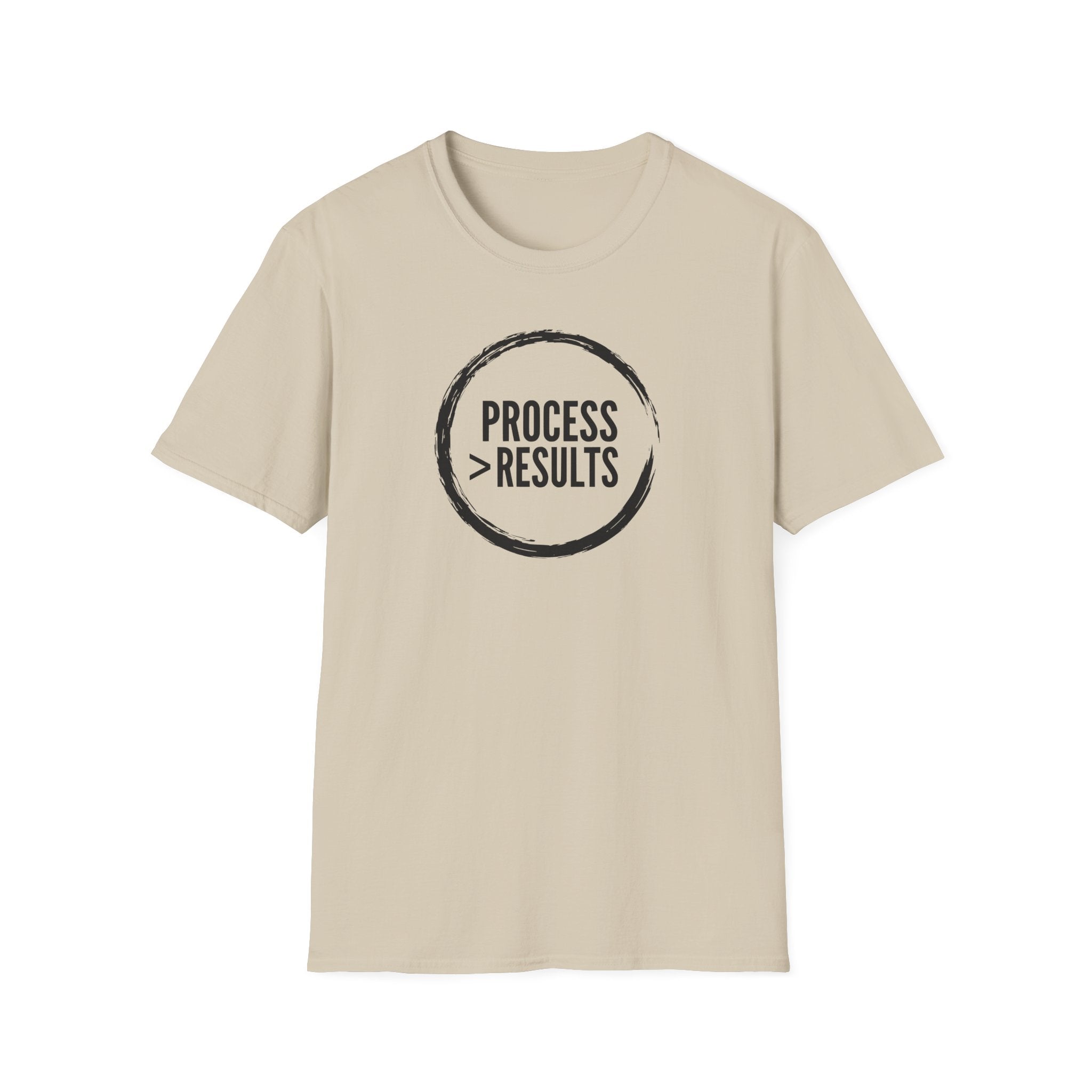 Process > Results T-Shirt — Motivational Minimalist Quote Tee