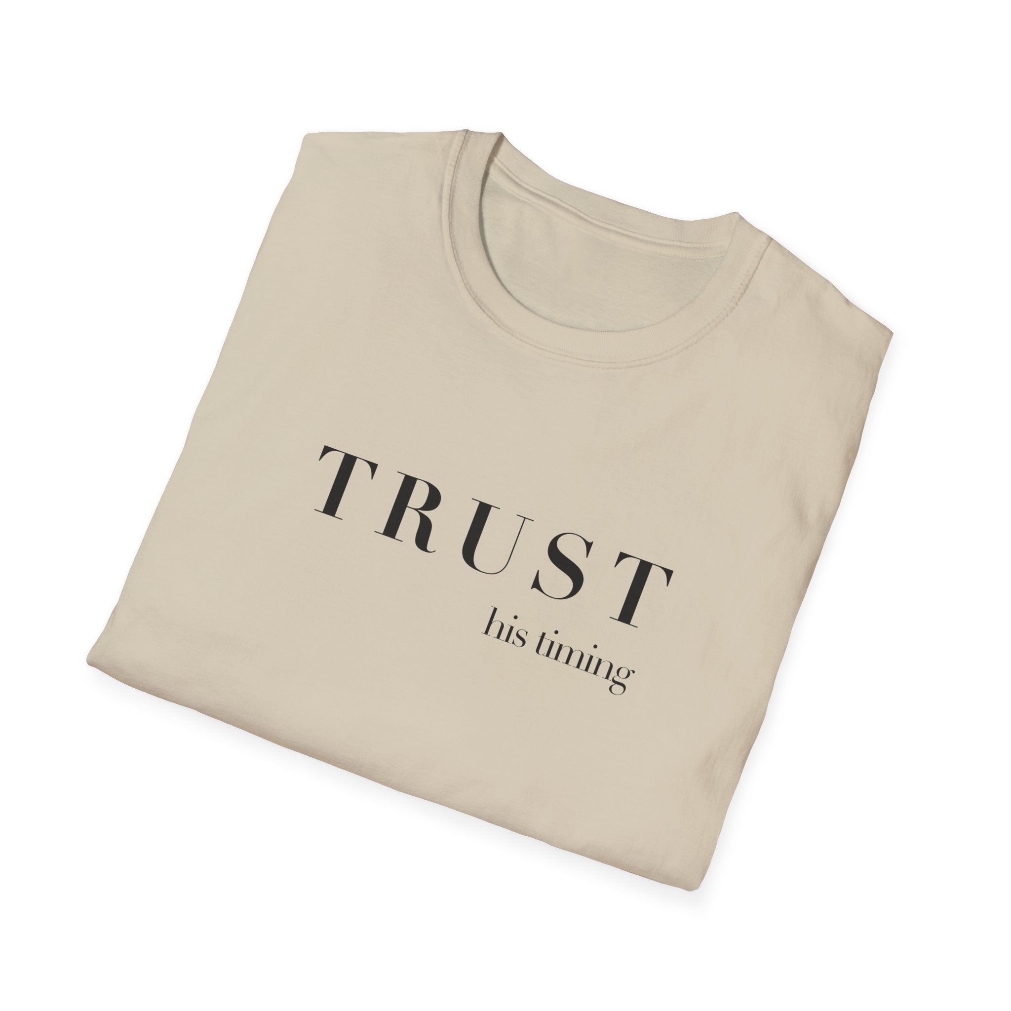 T-Shirt — "TRUST His timing" Minimal Inspirational Tee