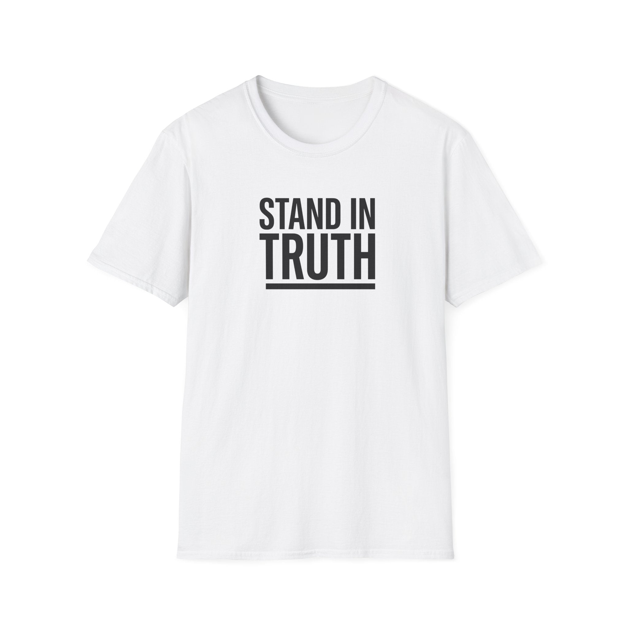 Stand in Truth T-Shirt – Inspirational Faith Graphic Tee