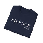 Silence Tee – Minimalist "Silence: be quiet" Graphic T-Shirt