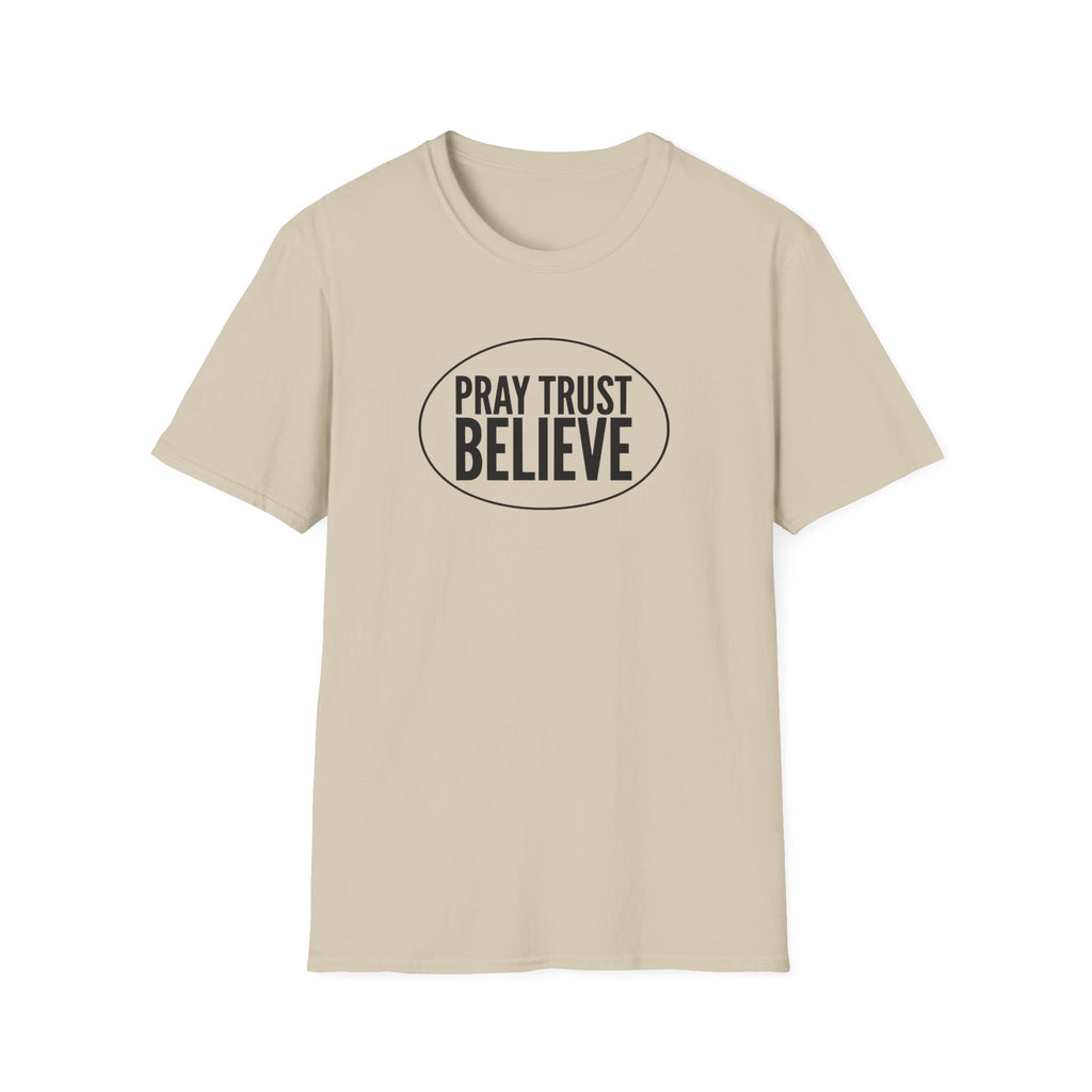Believe Faith T-Shirt - "Pray Trust Believe" Inspirational Christian Tee