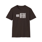 Move Different T-Shirt — Minimalist Motivational Graphic Tee