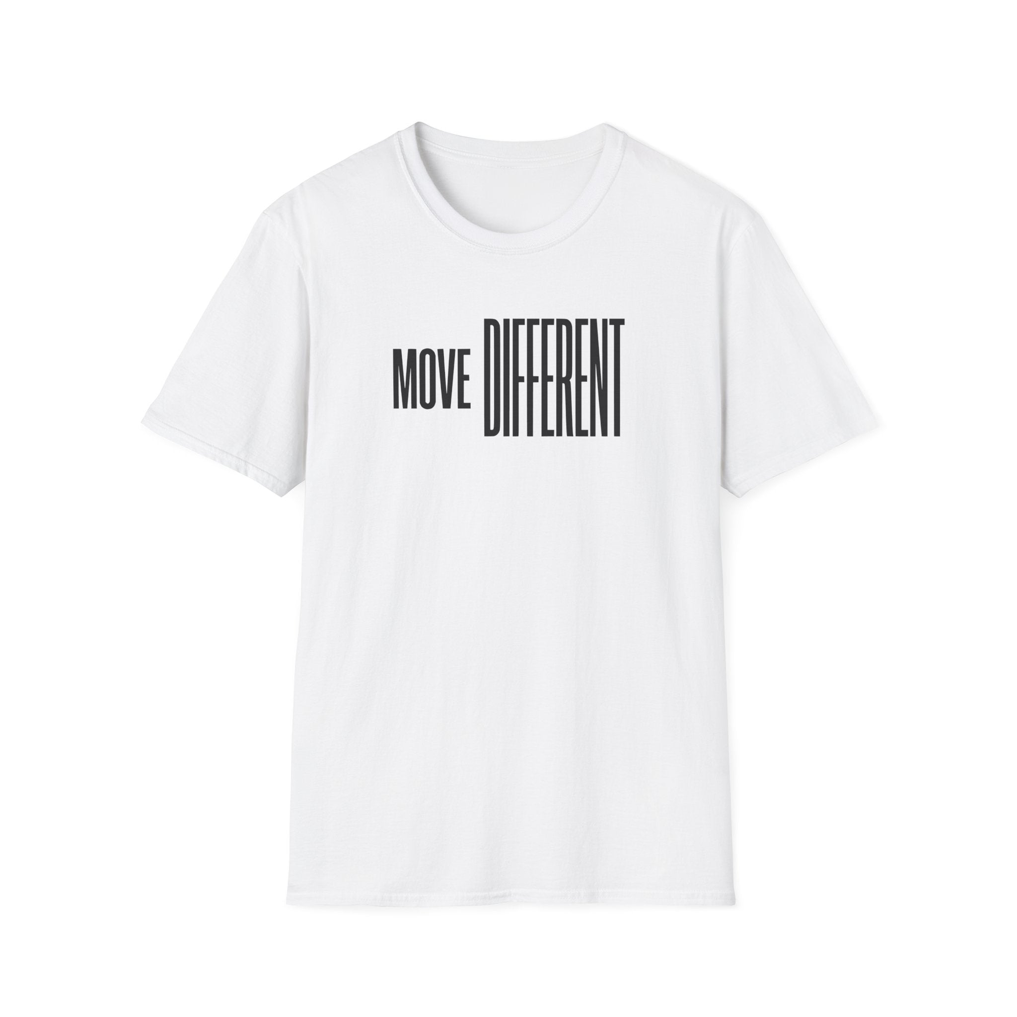 Move Different T-Shirt — Minimalist Motivational Graphic Tee