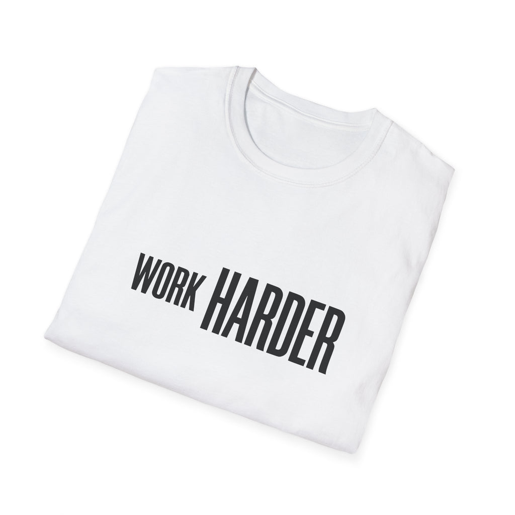 Work Harder