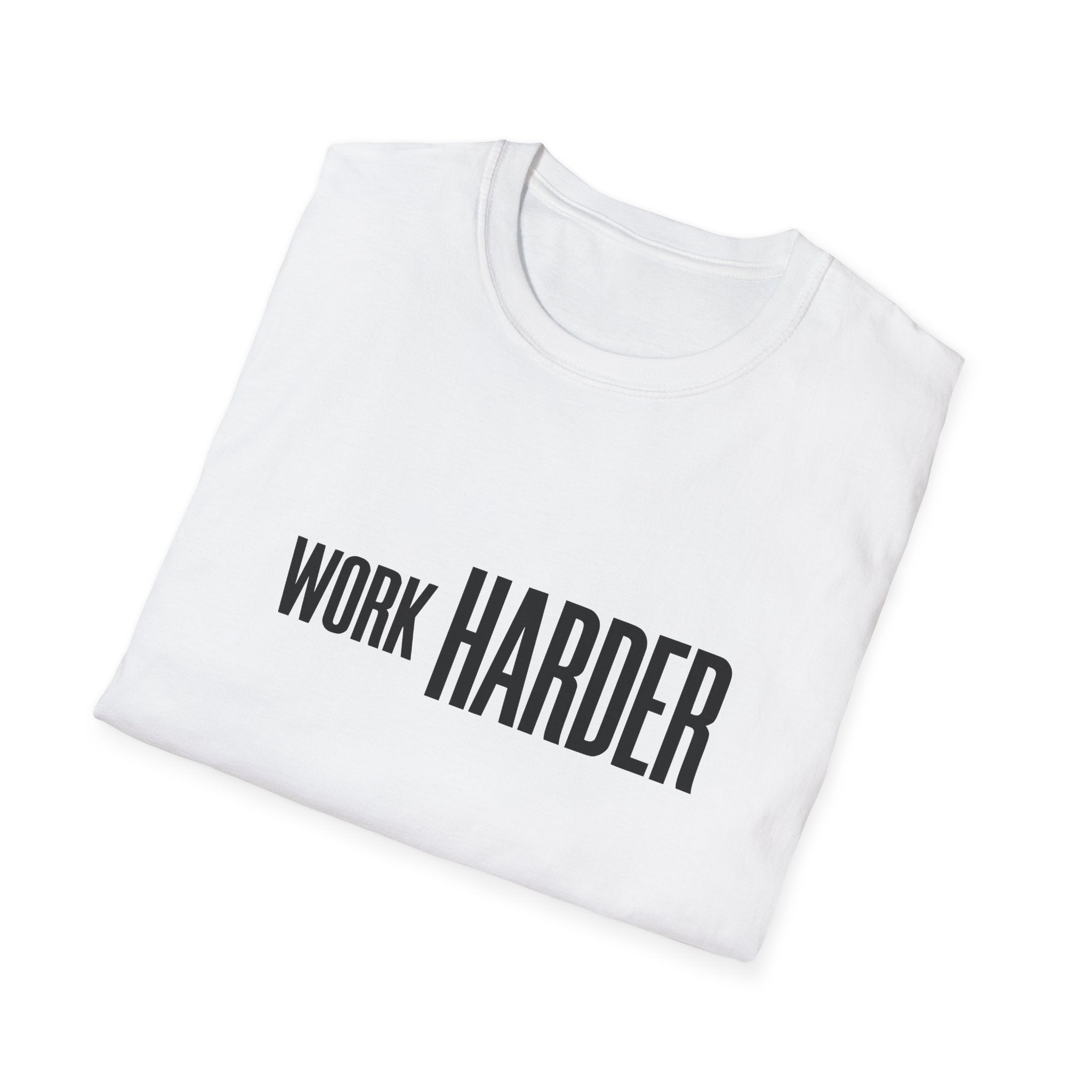 Work Harder