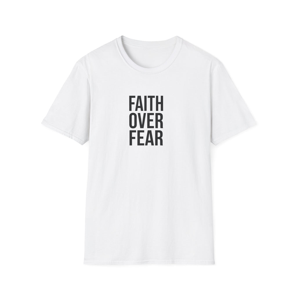 Faith Over Fear T-Shirt — Inspirational Christian Graphic Tee