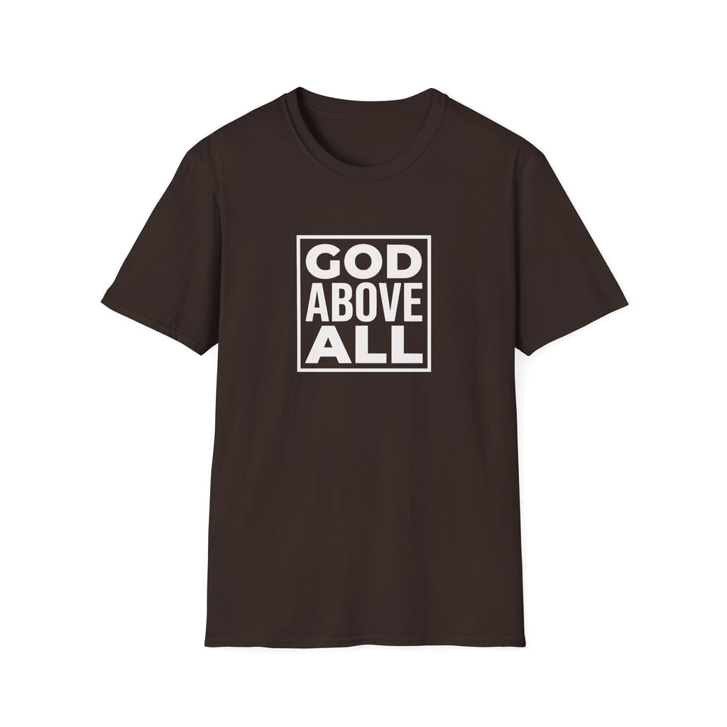 God Above All T-Shirt — Inspirational Christian Faith Tee