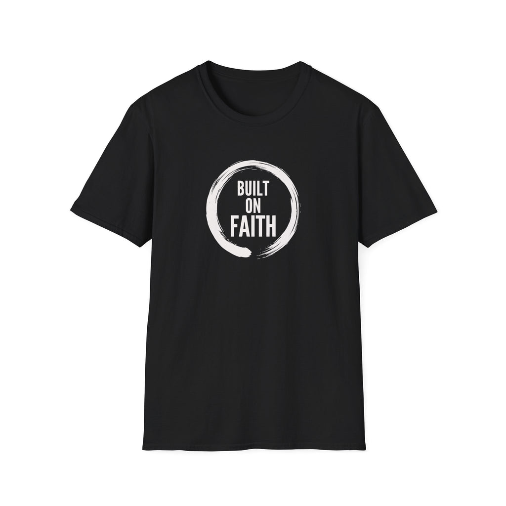 Built on Faith T-Shirt — Minimalist Christian Faith Tee