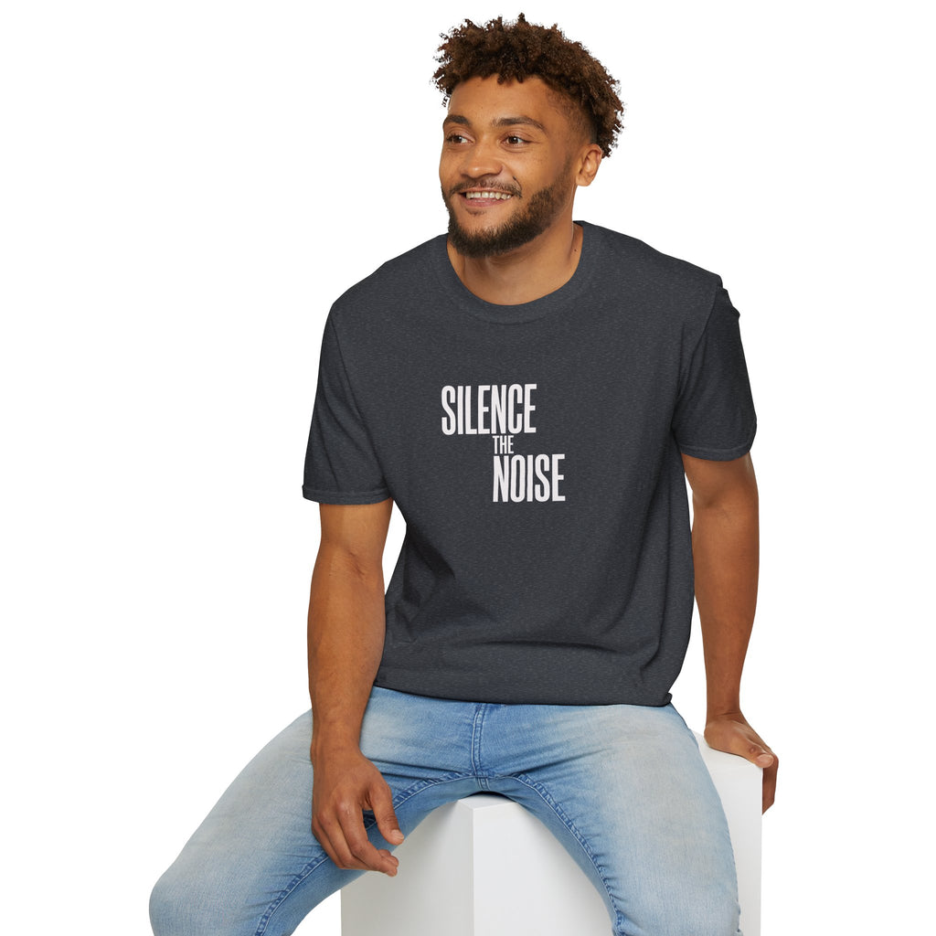 Silence The Noise T-Shirt — Minimalist Motivational Graphic Tee
