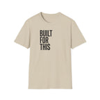 Built For This T‑Shirt — Motivational Vertical Text Tee