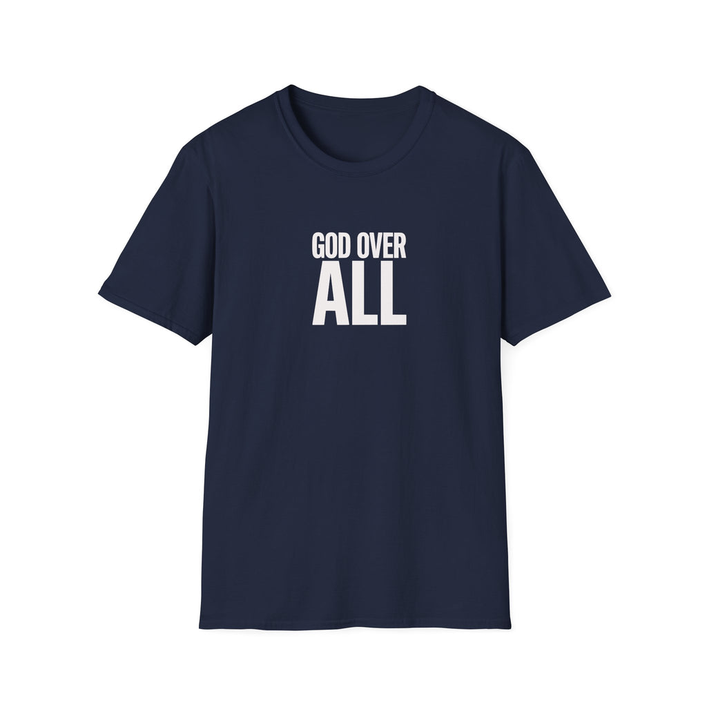 God Over All T‑Shirt