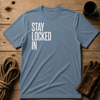 Stay Locked In