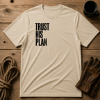Trust His Plan