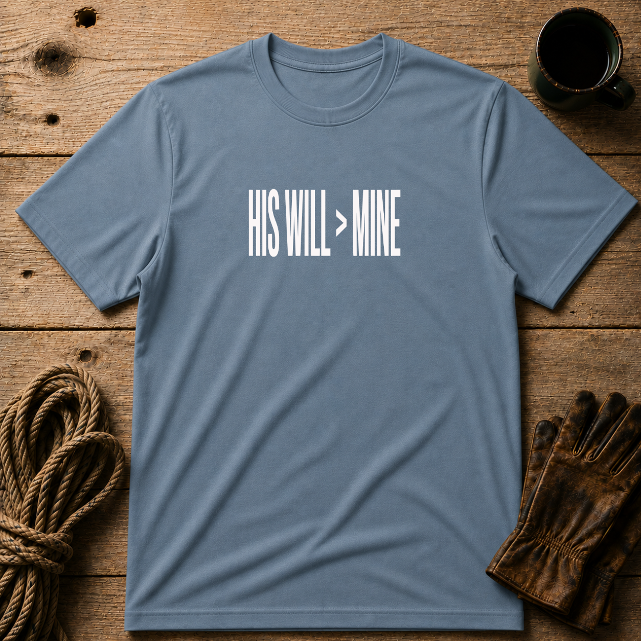 His Will > Mine