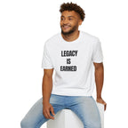 Legacy is Earned
