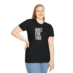 Built For This T‑Shirt — Motivational Vertical Text Tee