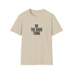 Do The Hard Thing T-Shirt – Motivational Minimalist Tee