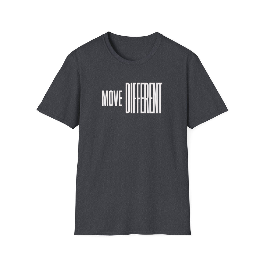 Move Different T-Shirt — Minimalist Motivational Graphic Tee