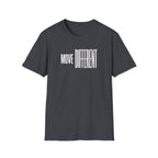 Move Different T-Shirt — Minimalist Motivational Graphic Tee