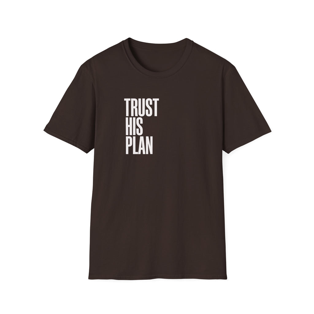 Trust His Plan T-Shirt — Christian Inspirational Faith Tee