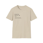 Focus Definition T-Shirt — Minimalist Motivational Tee