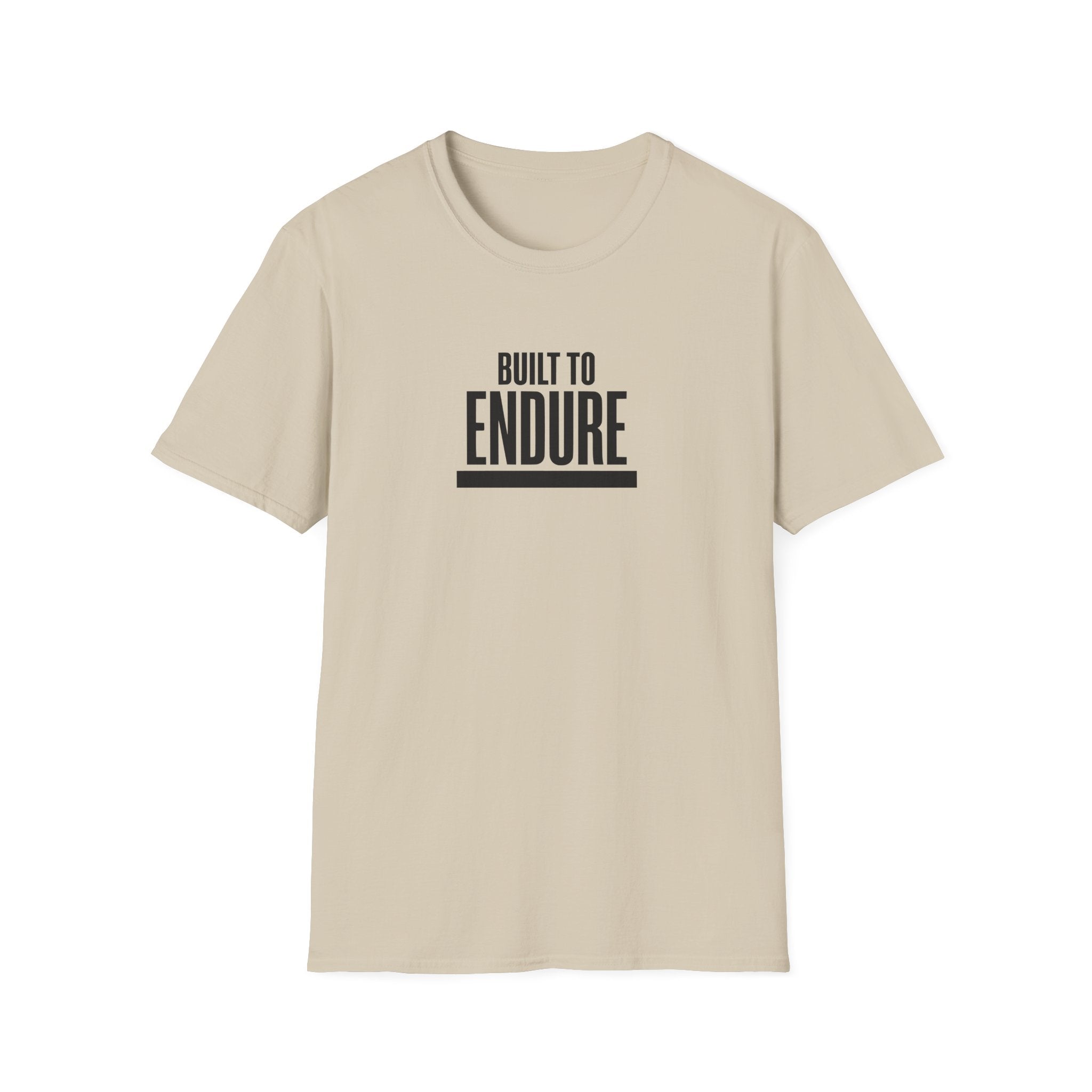 Built to Endure T-Shirt — Motivational Fitness Tee