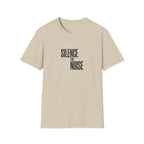 Silence The Noise T-Shirt — Minimalist Motivational Graphic Tee