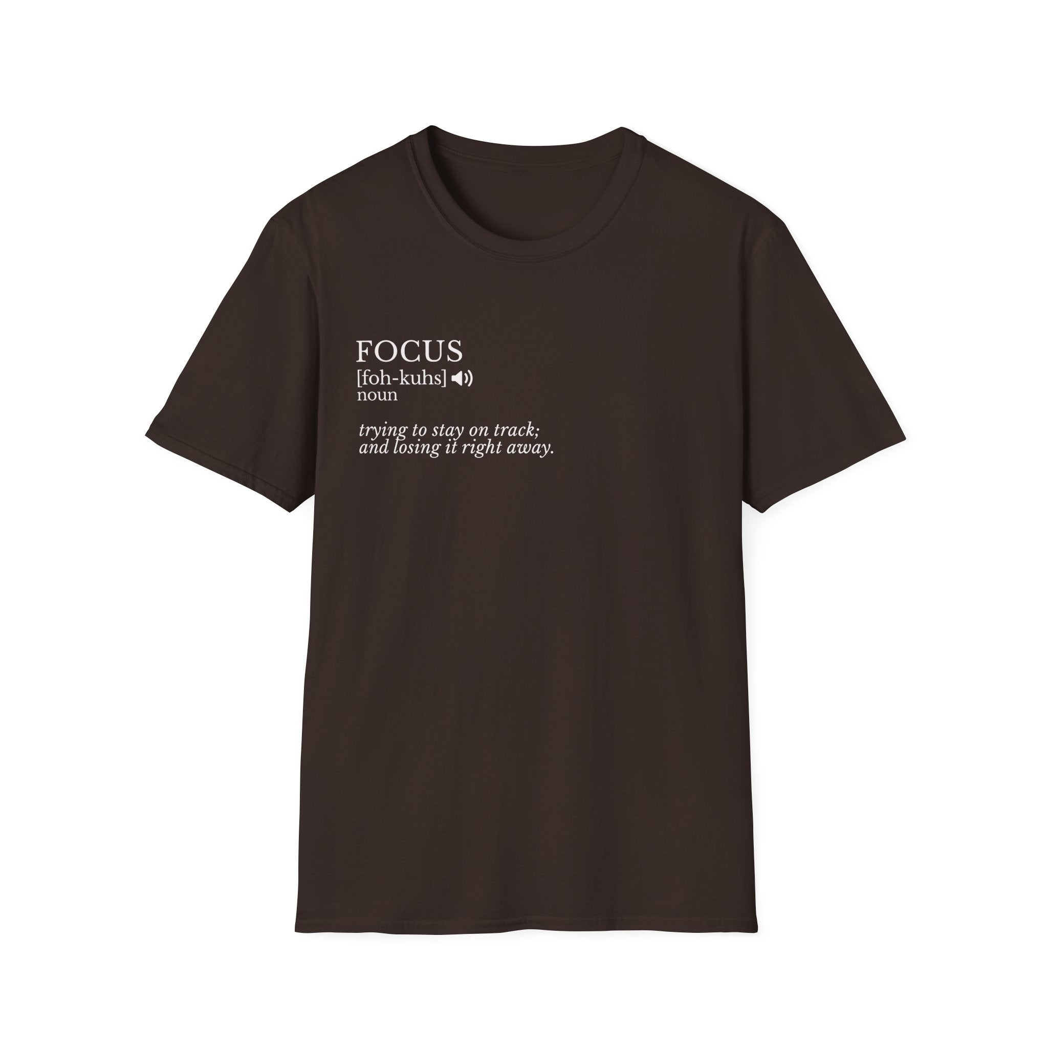 Focus Definition T-Shirt — Minimalist Motivational Tee