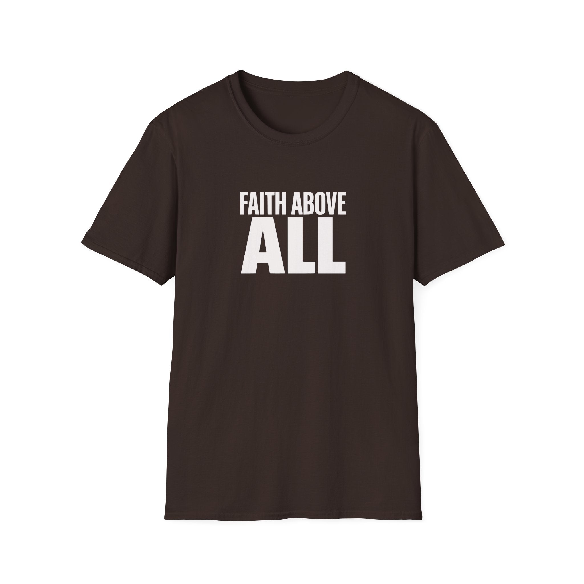 Faith Above All