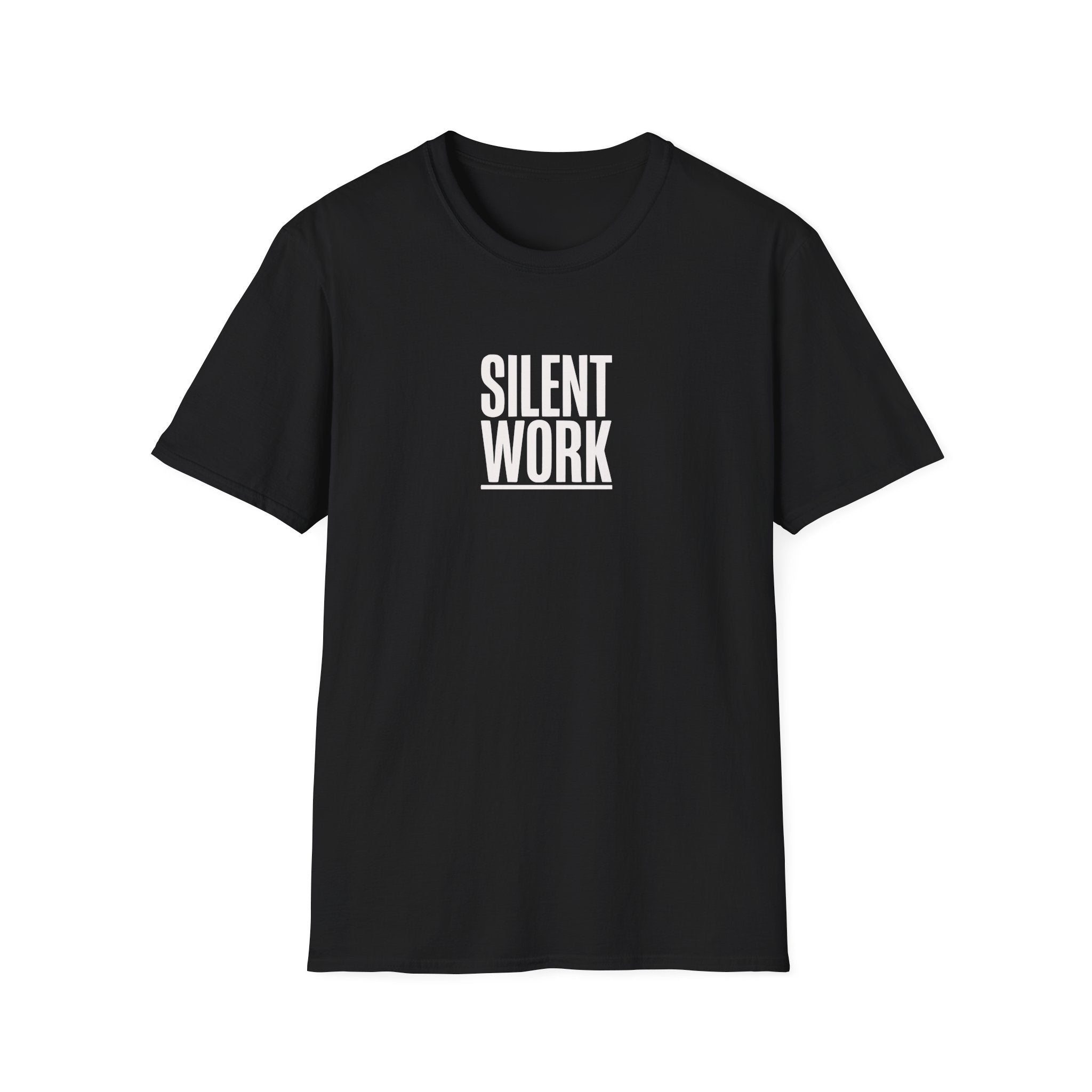 T-Shirt — "Silent Work" Minimalist Motivational Tee