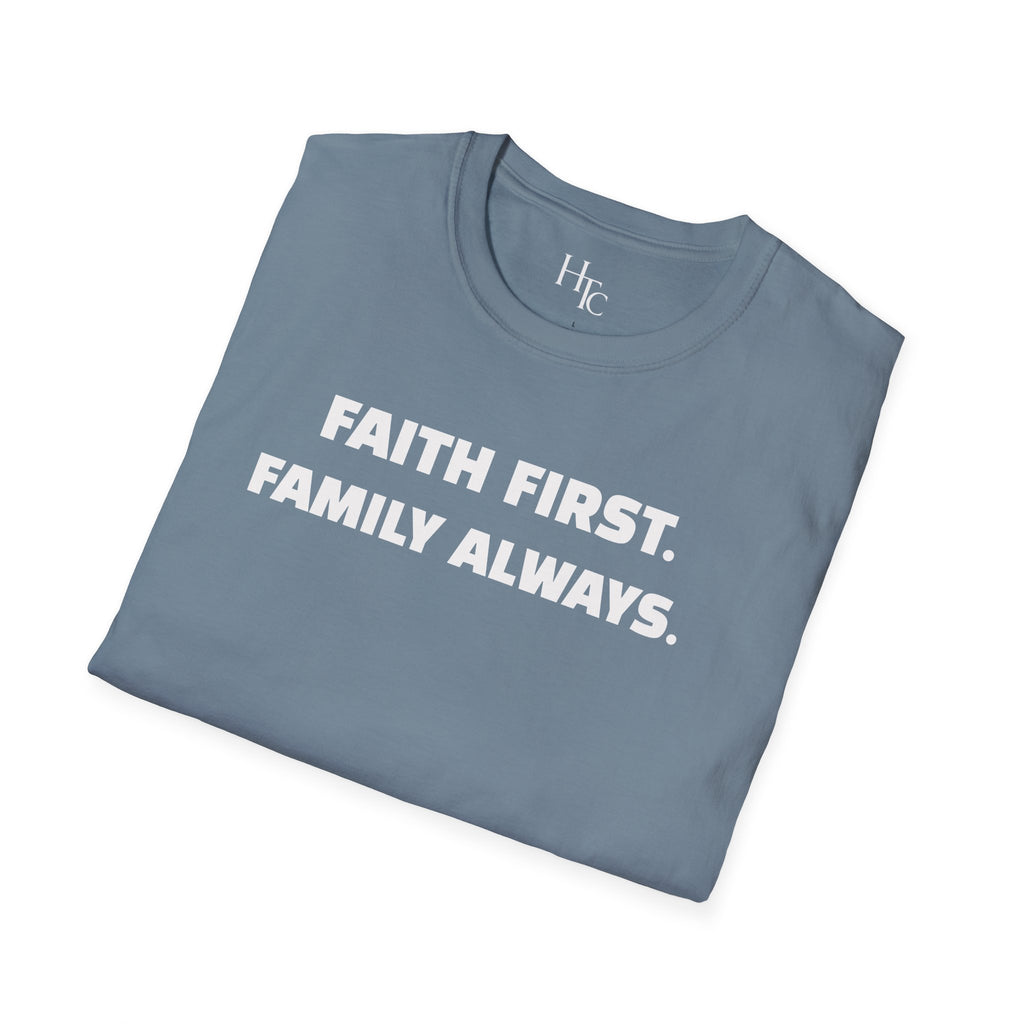 Faith First Family Always