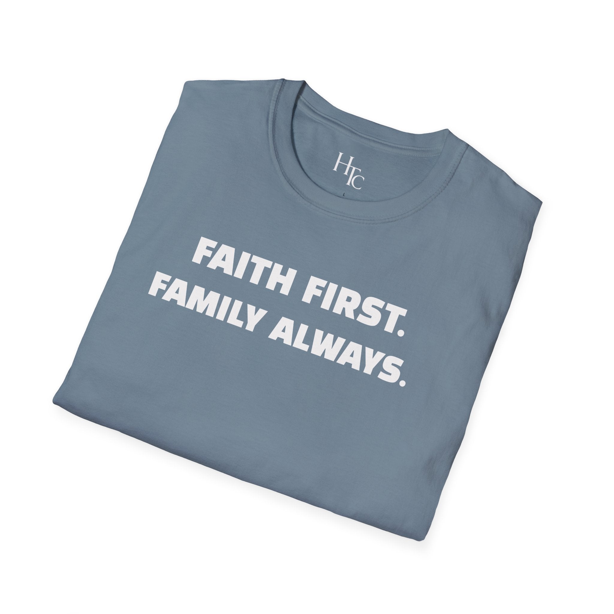Faith First Family Always