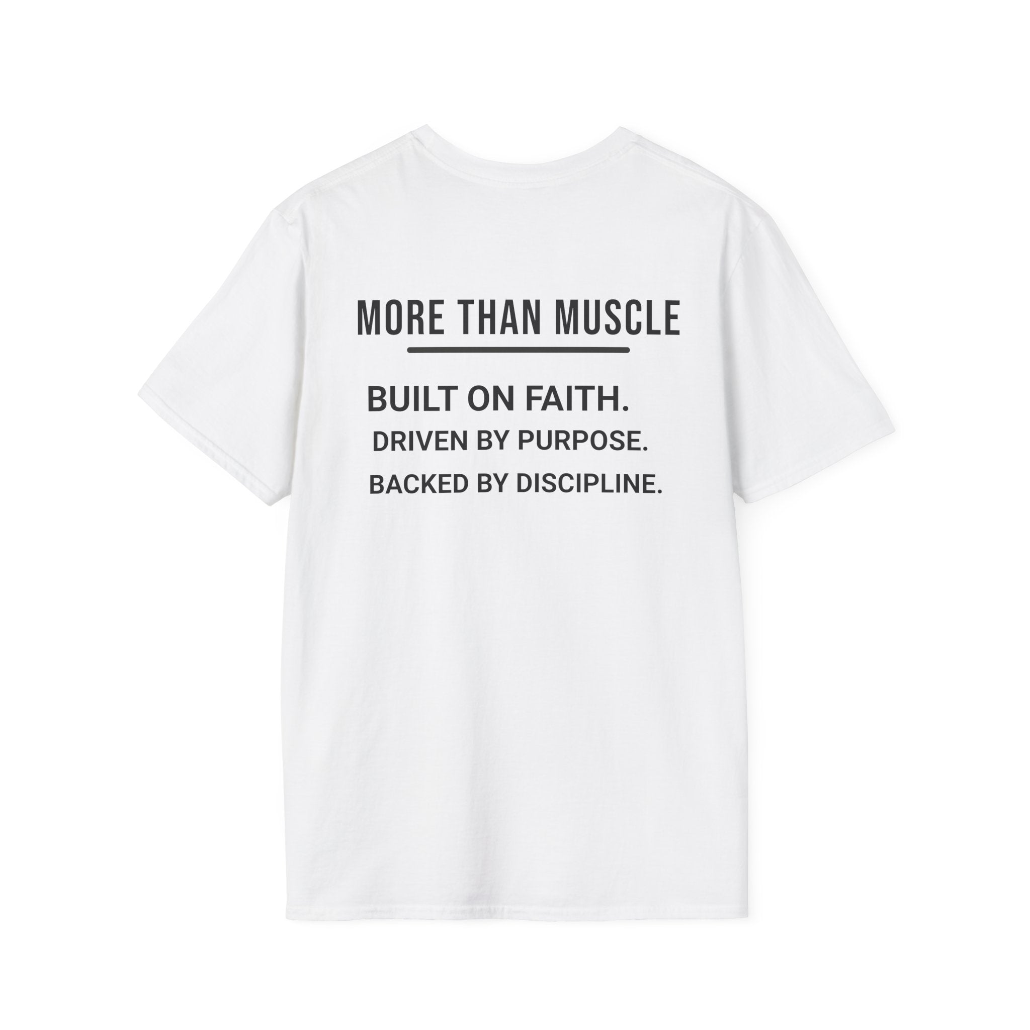 More than Muscle (Bold graphic printed on the back)