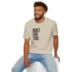 Built For This T‑Shirt — Motivational Vertical Text Tee