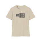 Move Different T-Shirt — Minimalist Motivational Graphic Tee